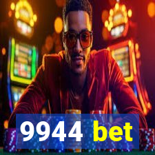 9944 bet